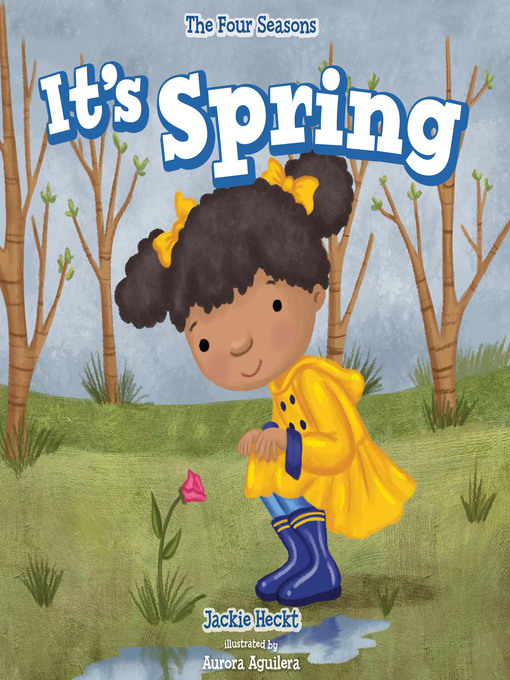 Title details for It's Spring by Jackie Heckt - Available